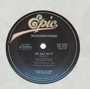 12'' - Machinations - No Say In It - Demonstration