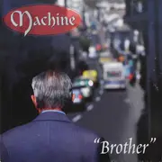 7inch Vinyl Single - Machine - Brother