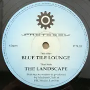 Machine Code - The Landscape / Blue Tile Lounge