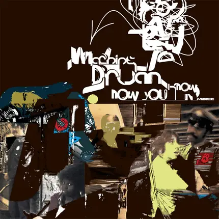 Machine Drum - Now You Know