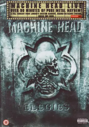 Machine Head - Elegies