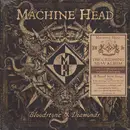 Double LP - Machine Head - Bloodstone & Diamonds - 180g black vinyl in gatefold