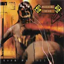 CD - Machine Head - Burn My Eyes