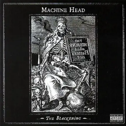 Machine Head - The Blackening
