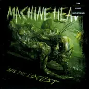 Machine Head - Unto the Locust