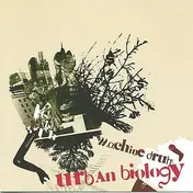 Machine Drum - URBAN BIOLOGY