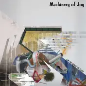 Machinery of Joy