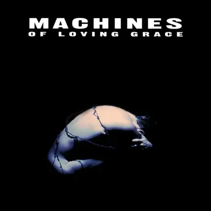 Machines Of Loving Grace - Concentration