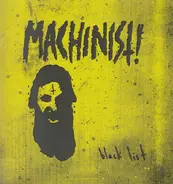 Machinist! - Black List