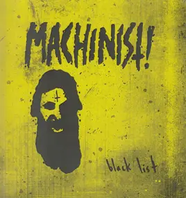 Machinist! - Black List