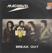 Machiavel - Break Out