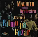 CD - Machito And His Orchestra , Vocals By Graciela - Ritmo Pa' Gozar