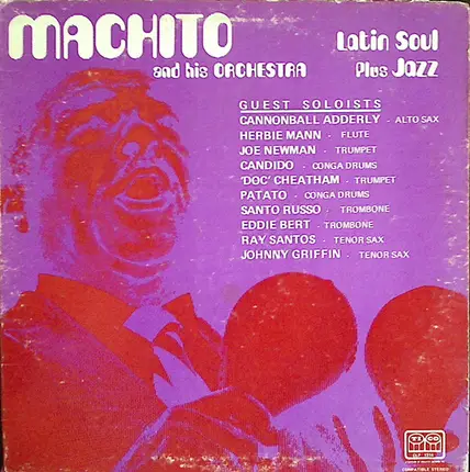 Machito And His Orchestra - Latin Soul Plus Jazz