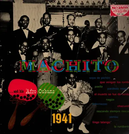 Machito & His Afro-Cubans - 1941