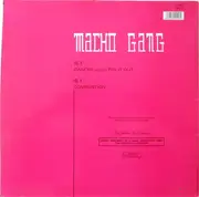 12inch Vinyl Single - Macho Gang - Dancer Medley Try It Out / Combustion