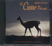 Machu Picchu - El Condor Pasa