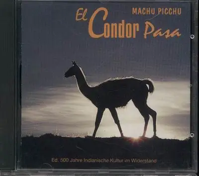 Machu Picchu - El Condor Pasa