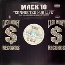 12inch Vinyl Single - Mack 10 Featuring Ice Cube , WC And Butch Cassidy - Connected For Life - Promo