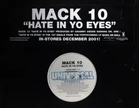 Mack 10 - Hate In Yo Eyes