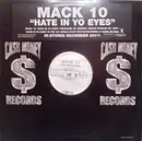 12'' - Mack 10 - Hate In Yo Eyes