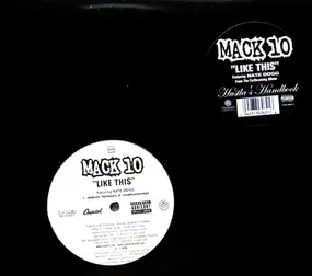 Mack 10 - Like This