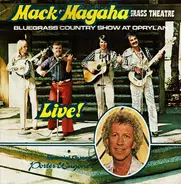 Mack Magaha Special Guest, Porter Wagoner - Live! Bluegrass Country Show At Opryland