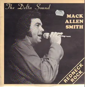 Mack Allen Smith - The Delta Sound