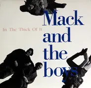 Mack And The Boys - In The Thick Of It