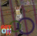 CD - Mack E.L. - Get On It