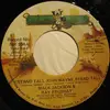 7inch Vinyl Single - Mack Jackson & Ray Frushay - Stand Tall John Wayne, Stand Tall / Ben Lilly