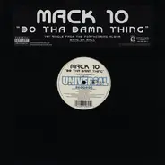 Mack 10 - Do tha damn thing