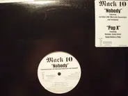 Mack 10 - Nobody / Pop X