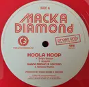 12inch Vinyl Single - Macka Diamond - Hoola Hoop - Red vinyl