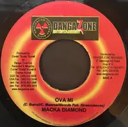 Macka Diamond / Voicemail - Ova Mi / Walk Out