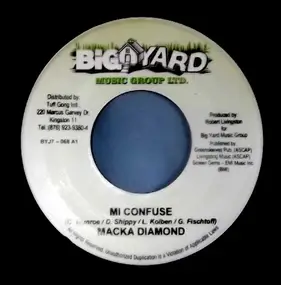 Macka Diamond - Mi Confuse / Garison Life