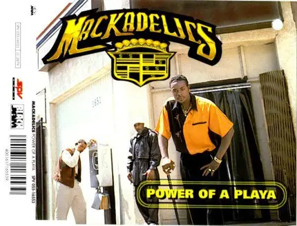 Mackadelics - Power Of A Playa