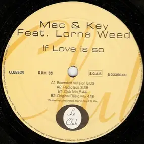 Mac - If Love Is So