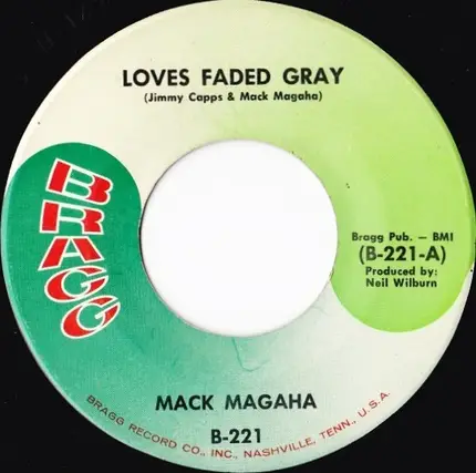 Mack Magaha - Loves Faded Gray