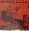 LP - Mac Odell - Be On Time