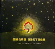 Macon Greyson - 20th Century Accidents