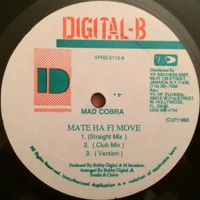 Mad Cobra - Mate Ha Fi Move / I'm The One