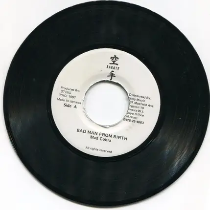 Mad Cobra - Bad Man From Birth