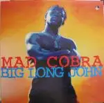 mad cobra - big long john