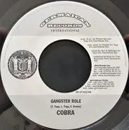 Mad Cobra / Ill Inspecta & Bobby Buster aka Germaican Scout - Gangster Role / All A Di Gal Dem