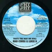 Mad Cobra & Lukie D - Thats The Way We Roll