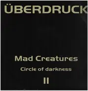 Mad Creatures - Circle Of Darkness
