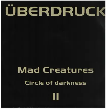 Mad Creatures - Circle Of Darkness