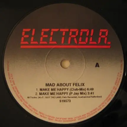 Mad About Felix - Make Me Happy