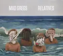 CD - Mad Gregs - Relatives - digipak