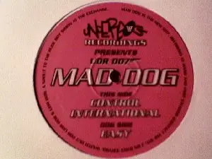 Mad Dog - Control International / Easy
